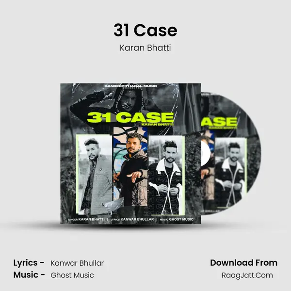 31 Case - Karan Bhatti