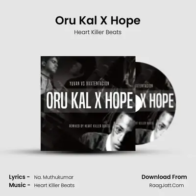Oru Kal X Hope - Heart Killer Beats