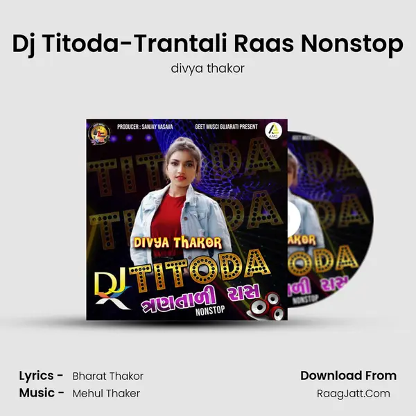 Dj Titoda-Trantali Raas Nonstop mp3 song