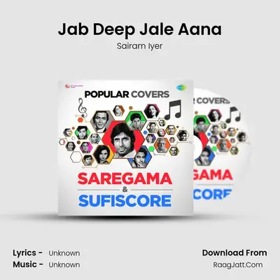 Jab Deep Jale Aana Cover
