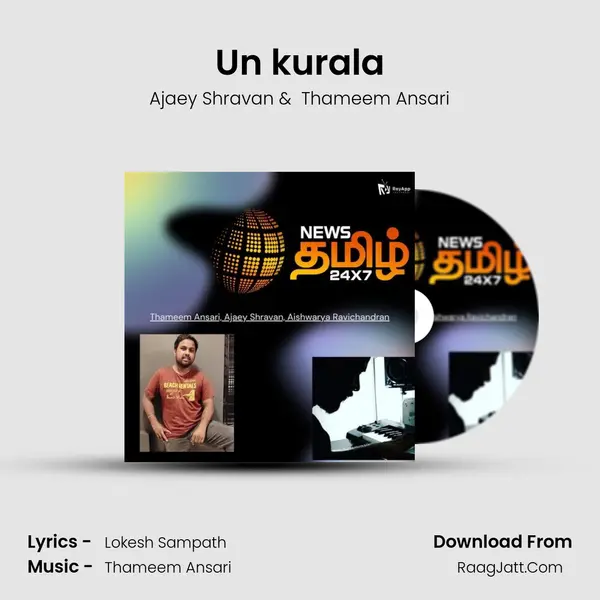 Un kurala MP3 Song by Ajaey Shravan Cover