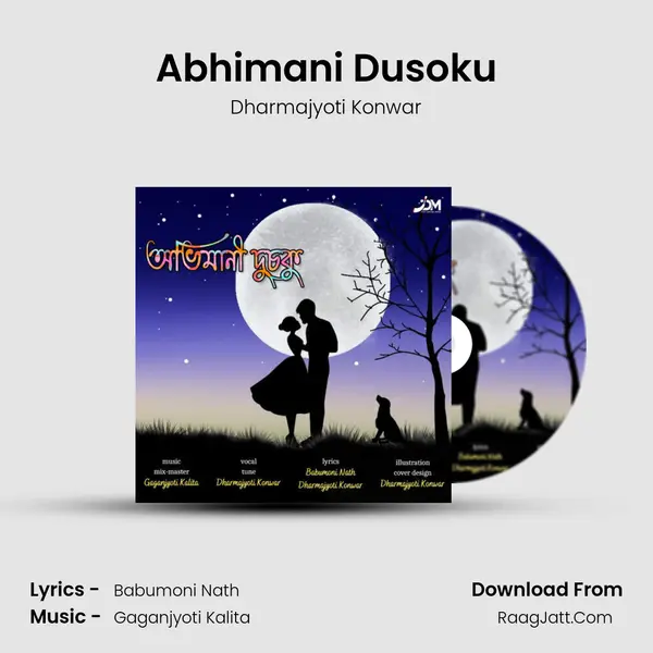 Abhimani Dusoku - Dharmajyoti Konwar
