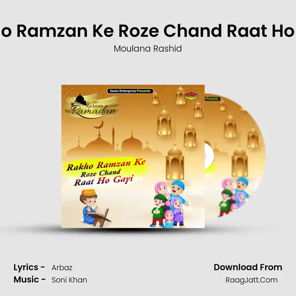 Rakho Ramzan Ke Roze Chand Raat Ho Gayi mp3 song