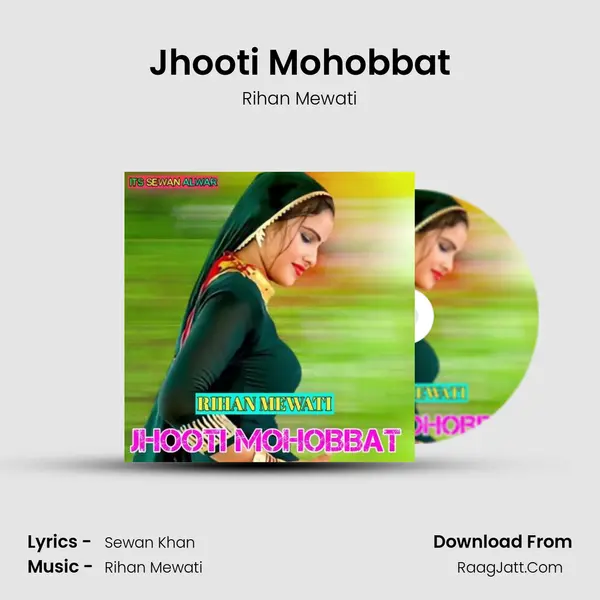 Jhooti Mohobbat - Rihan Mewati