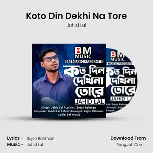 Koto Din Dekhi Na Tore Cover