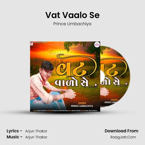 Vat Vaalo Se MP3 Song by Prince Limbachiya Cover