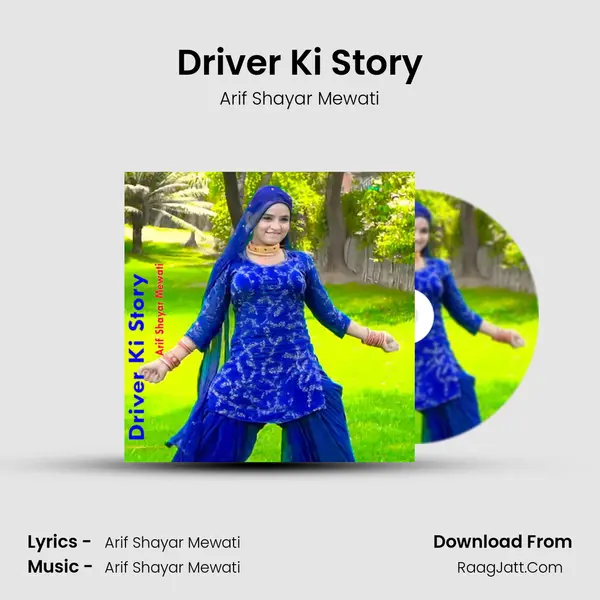 Driver Ki Story mp3 song