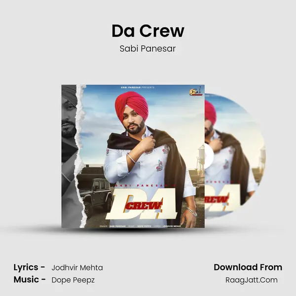 Da Crew MP3 Song by Sabi Panesar Cover