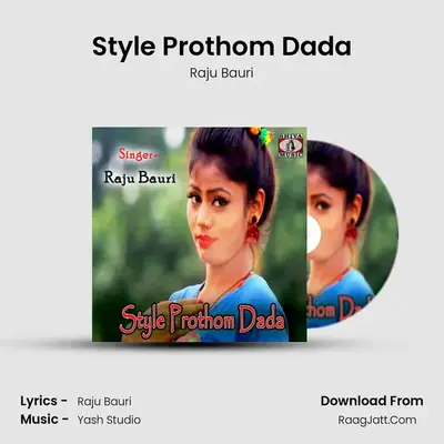 Style Prothom Dada - Raju Bauri
