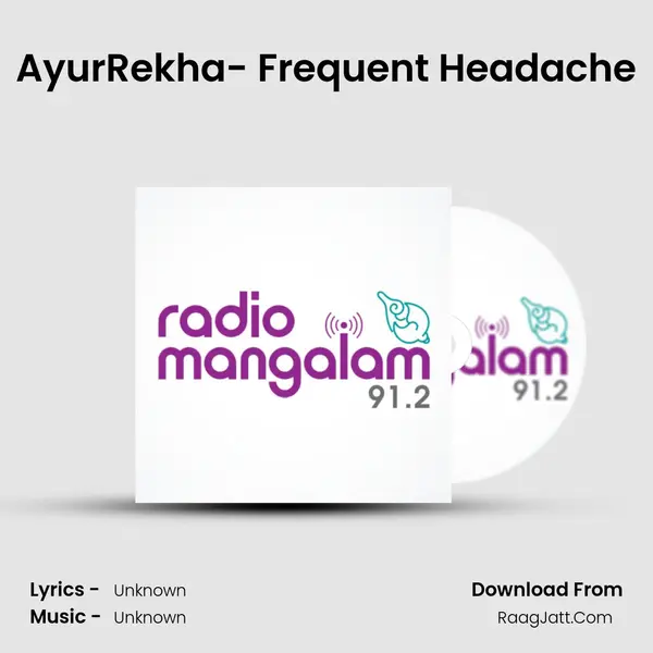 AyurRekha- Frequent Headache MP3 Song by  Cover