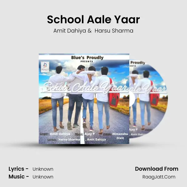School Aale Yaar MP3 Song by Amit Dahiya Cover