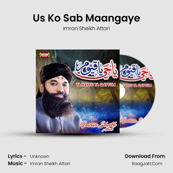 Us Ko Sab Maangaye MP3 Song by Imran Sheikh Attari Cover