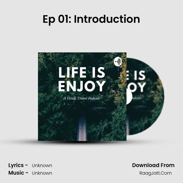 Ep 01: Introduction MP3 Song by  Cover