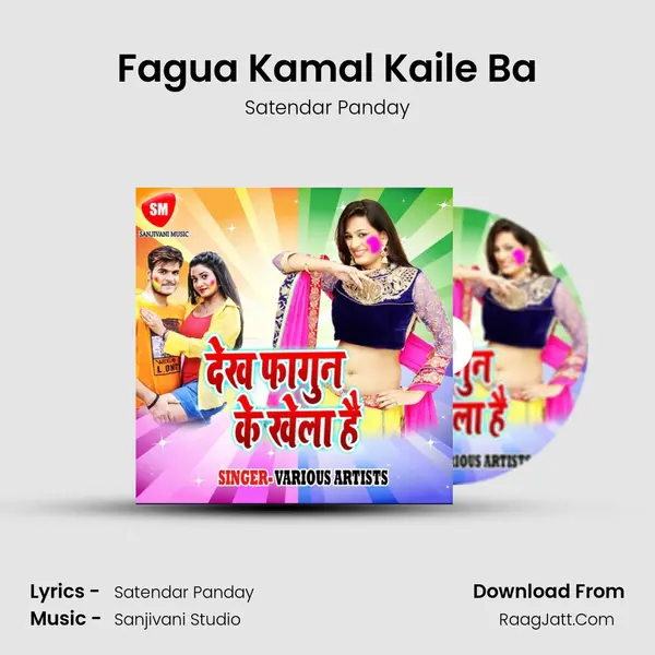 Fagua Kamal Kaile Ba MP3 Song by Satendar Panday Cover