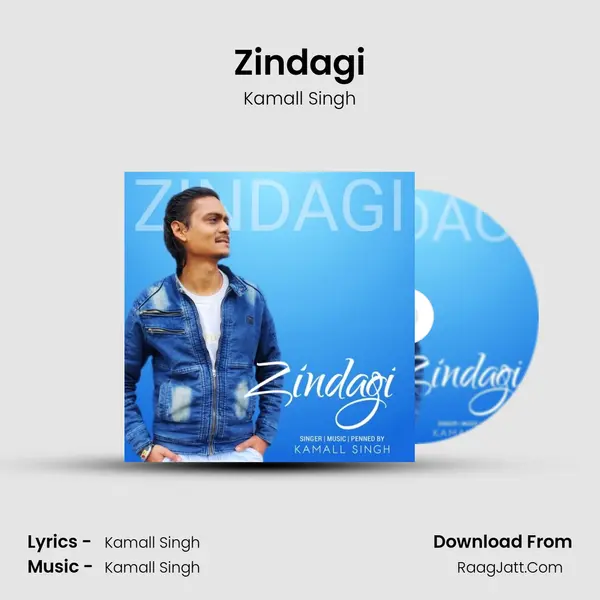 Zindagi MP3 Song by Kamall Singh Cover