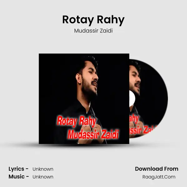 Rotay Rahy mp3 song