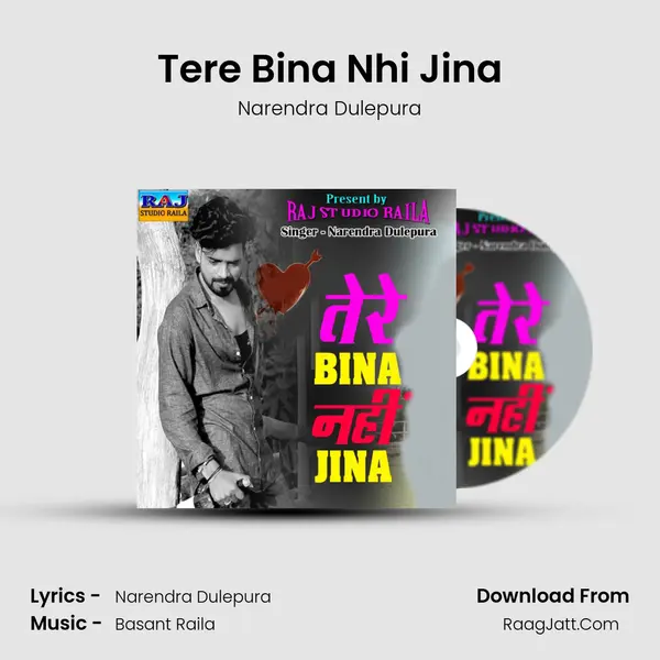 Tere Bina Nhi Jina MP3 Song by Narendra Dulepura Cover