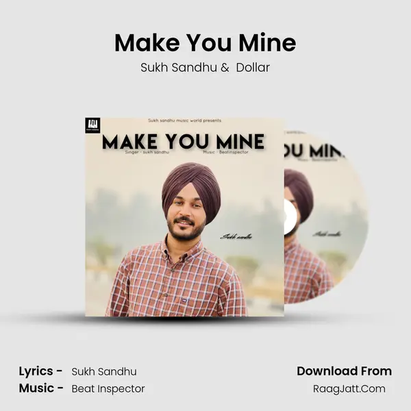 Make You Mine mp3 song