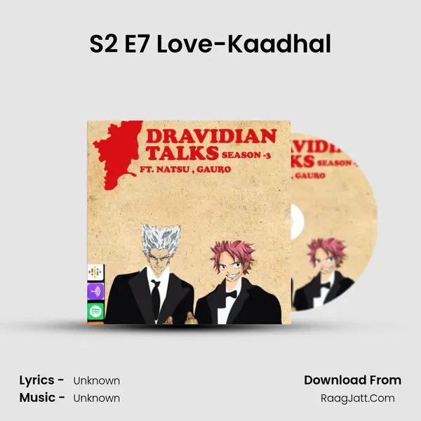 S2 E7 Love-Kaadhal MP3 Song by  Cover