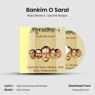 Bankim O Saral MP3 Song by Rabi Ghosh Cover