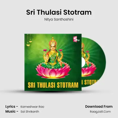 Sri Thulasi Stotram - Nitya Santhoshini