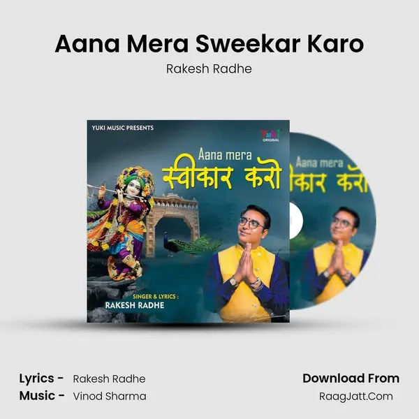 Aana Mera Sweekar Karo mp3 song