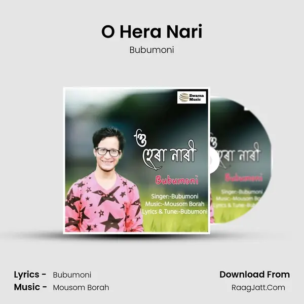O Hera Nari MP3 Song by Bubumoni Cover
