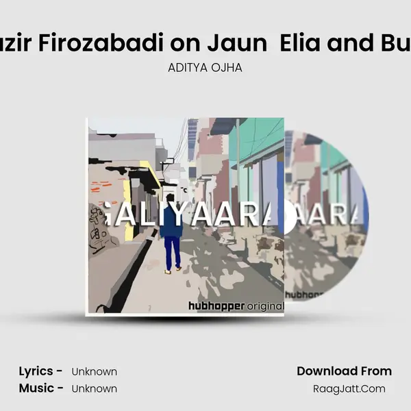 Ep 18: Muntazir Firozabadi on Jaun  Elia and Budding Poets mp3 song