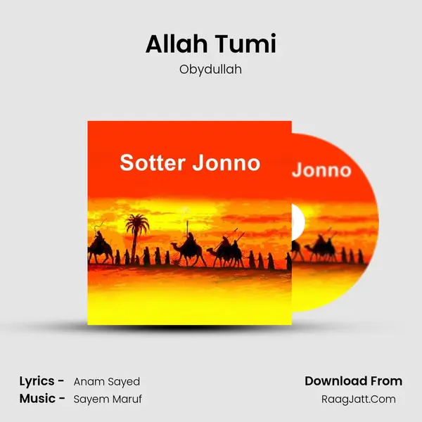 Allah Tumi MP3 Song by Obydullah Cover