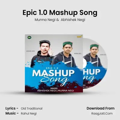 Epic 1.0 Mashup Song MP3 Song by Munna Negi Cover