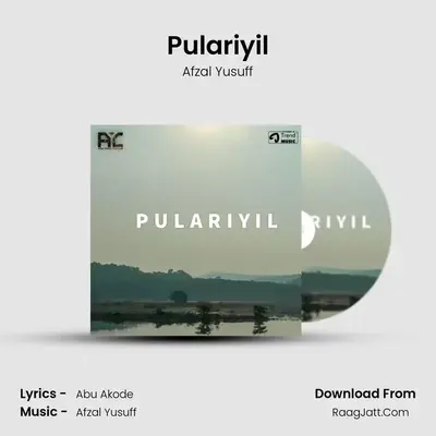 Pulariyil - Afzal Yusuff