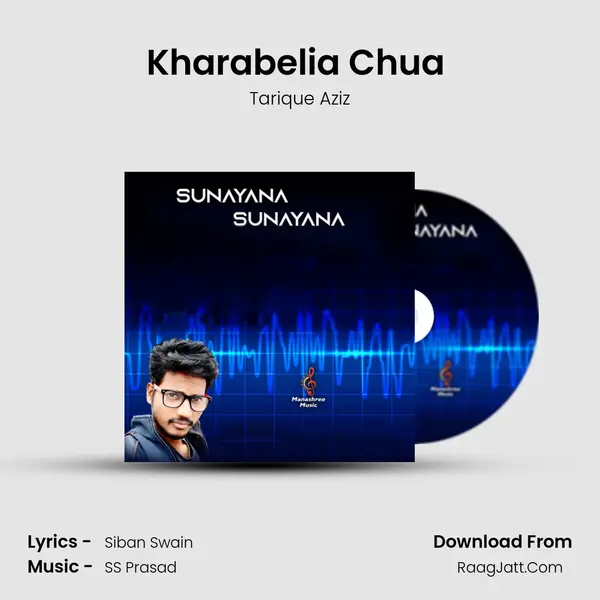 Kharabelia Chua (Revisited) mp3 song