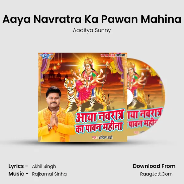 Aaya Navratra Ka Pawan Mahina mp3 song