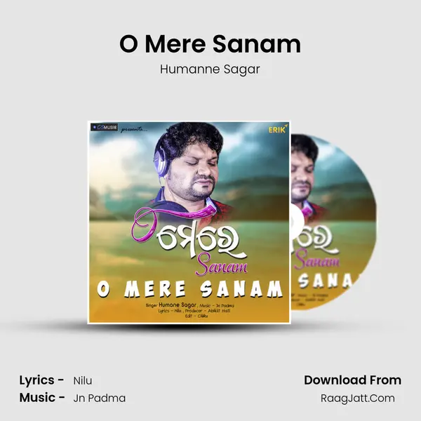 O Mere Sanam MP3 Song by Humanne Sagar Cover