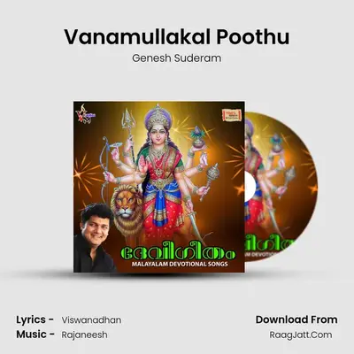 Vanamullakal Poothu MP3 Song by Genesh Suderam Cover