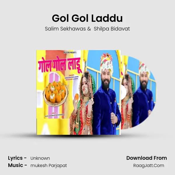 Gol Gol Laddu - Salim Sekhawas