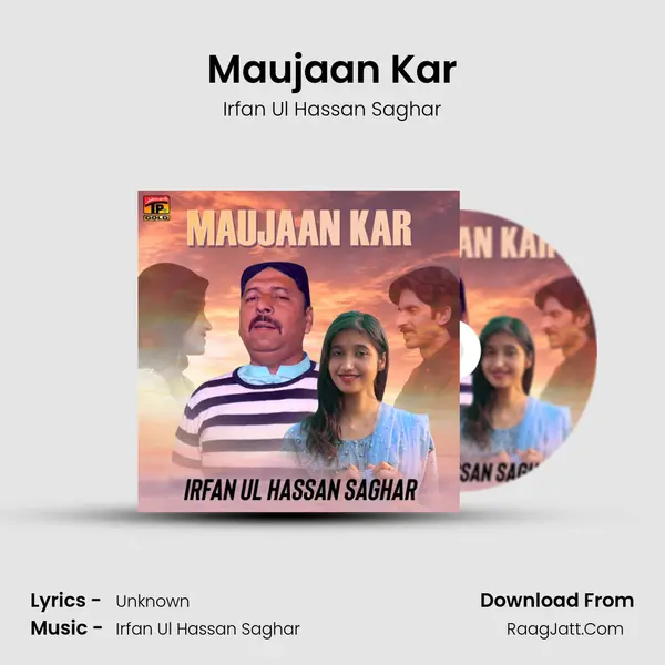 Maujaan Kar mp3 song