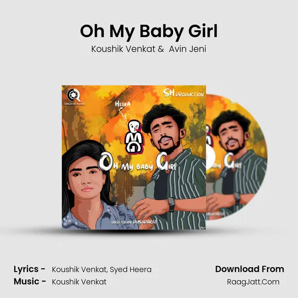 Oh My Baby Girl MP3 Song by Koushik Venkat Cover