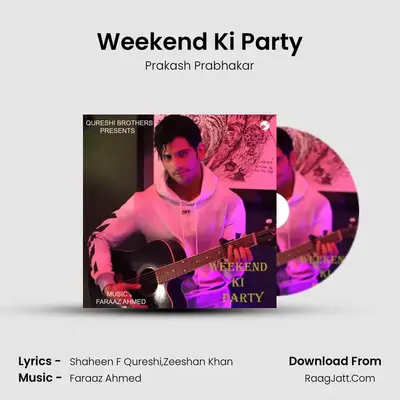 Weekend Ki Party - 