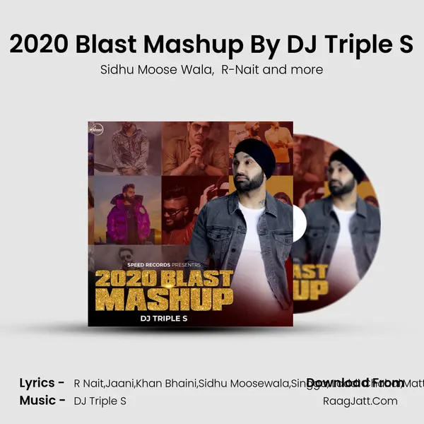 2020 Blast Mashup - DJ Triple S