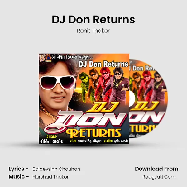 DJ Don Returns - Rohit Thakor