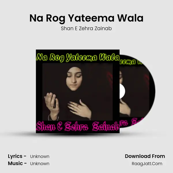 Na Rog Yateema Wala - Single - 
