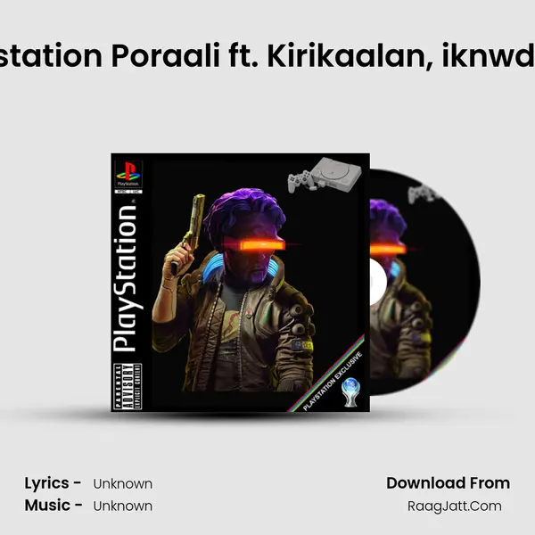 VR oru Alasal Playstation Poraali ft. Kirikaalan, iknwdaeway & Ezio MP3 Song by  Cover
