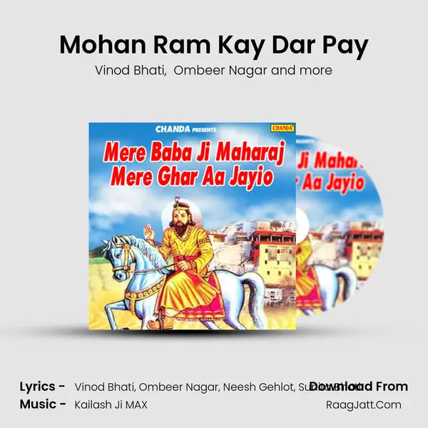 Mohan Ram Kay Dar Pay mp3 song