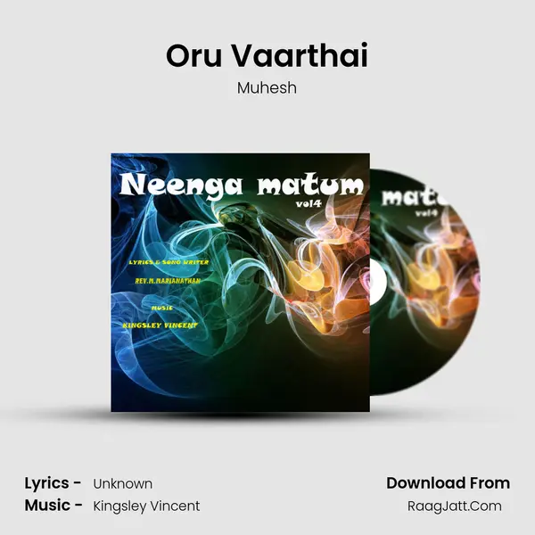 Oru Vaarthai MP3 Song by Muhesh Cover