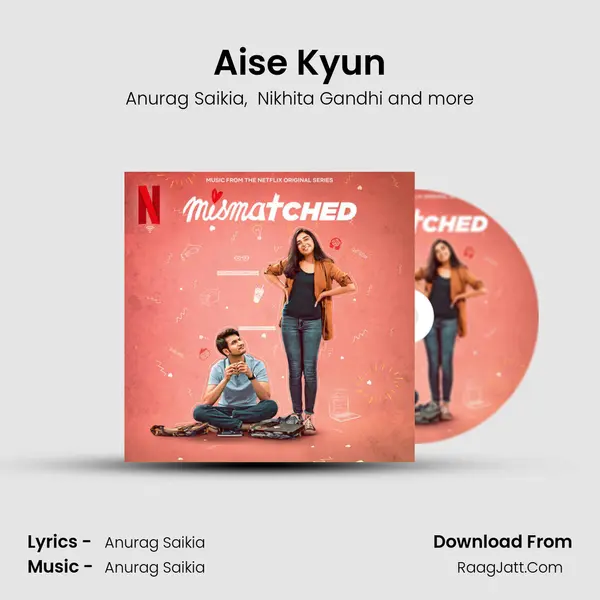 Aise Kyun MP3 Song by Anurag Saikia Cover
