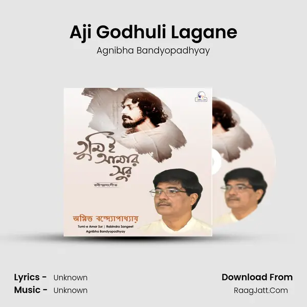 Aji Godhuli Lagane MP3 Song by Agnibha Bandyopadhyay Cover
