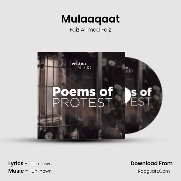Mulaaqaat MP3 Song by Faiz Ahmed Faiz Cover