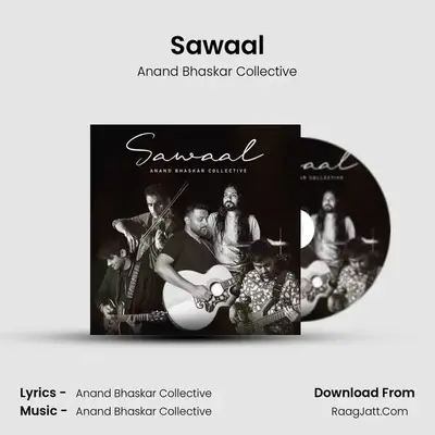 Sawaal MP3 Song by Anand Bhaskar Collective Cover