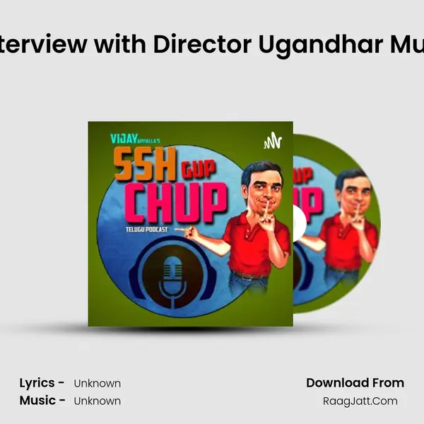Interview with Director Ugandhar Muni MP3 Song by  Cover